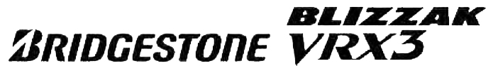 BRIDGESTONE BLIZZAk VRX3